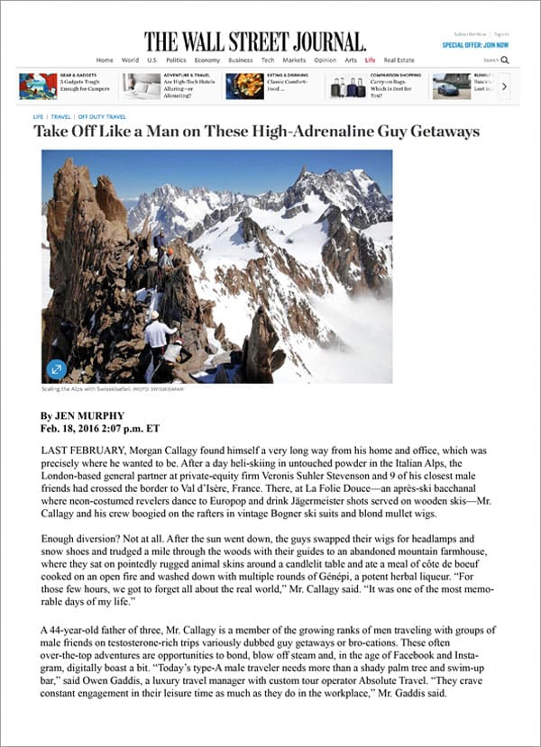 THE WALL STREET JOURNAL - Take Off Like a Man on These High-Adrenaline Guy Getaway